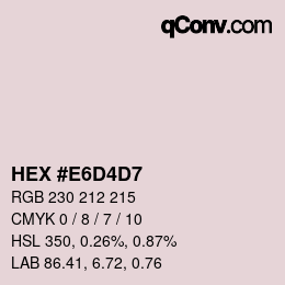 颜色代码: HEX #E6D4D7 | qconv.com
