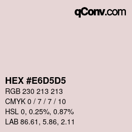 カラーコード: HEX #E6D5D5 | qconv.com