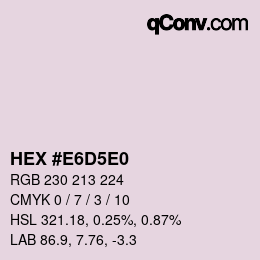 カラーコード: HEX #E6D5E0 | qconv.com