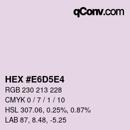 Farbcode: HEX #E6D5E4 | qconv.com