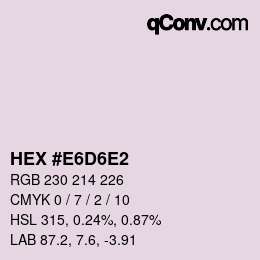 Color code: HEX #E6D6E2 | qconv.com