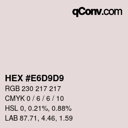 Color code: HEX #E6D9D9 | qconv.com