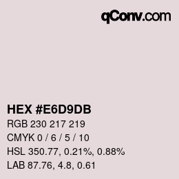 カラーコード: HEX #E6D9DB | qconv.com