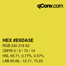 カラーコード: HEX #E6DA3E | qconv.com
