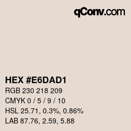 颜色代码: HEX #E6DAD1 | qconv.com