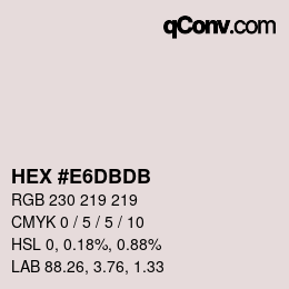 カラーコード: HEX #E6DBDB | qconv.com