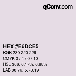 Código de color: HEX #E6DCE5 | qconv.com