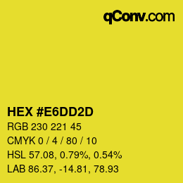 Color code: HEX #E6DD2D | qconv.com