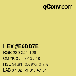Color code: HEX #E6DD7E | qconv.com