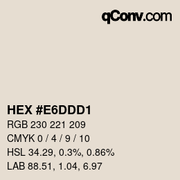 カラーコード: HEX #E6DDD1 | qconv.com