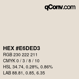 カラーコード: HEX #E6DED3 | qconv.com