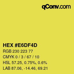 Color code: HEX #E6DF4D | qconv.com
