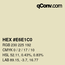 颜色代码: HEX #E6E1C0 | qconv.com