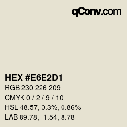 颜色代码: HEX #E6E2D1 | qconv.com