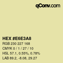 カラーコード: HEX #E6E3A8 | qconv.com