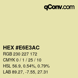 Color code: HEX #E6E3AC | qconv.com