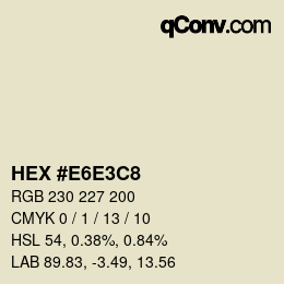Color code: HEX #E6E3C8 | qconv.com