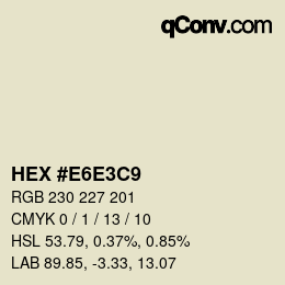 Color code: HEX #E6E3C9 | qconv.com