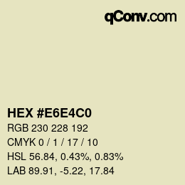 カラーコード: HEX #E6E4C0 | qconv.com