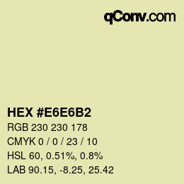 カラーコード: HEX #E6E6B2 | qconv.com