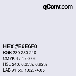 Color code: HEX #E6E6F0 | qconv.com