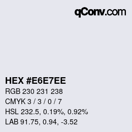 Color code: HEX #E6E7EE | qconv.com