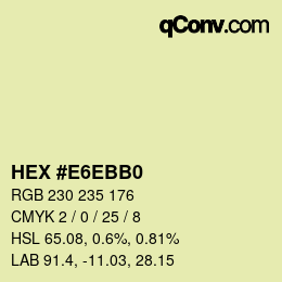 Color code: HEX #E6EBB0 | qconv.com