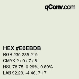 Color code: HEX #E6EBDB | qconv.com