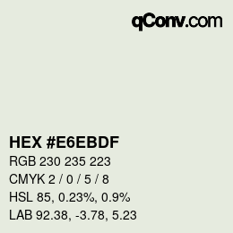 Color code: HEX #E6EBDF | qconv.com