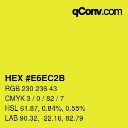 カラーコード: HEX #E6EC2B | qconv.com