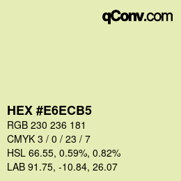 カラーコード: HEX #E6ECB5 | qconv.com