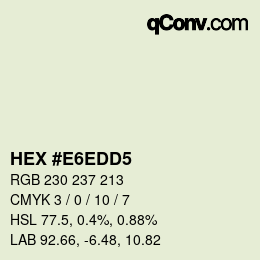 カラーコード: HEX #E6EDD5 | qconv.com
