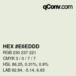 カラーコード: HEX #E6EDDD | qconv.com