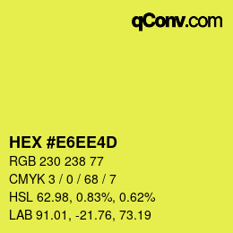 カラーコード: HEX #E6EE4D | qconv.com