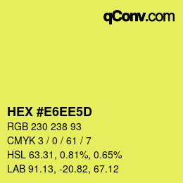 Color code: HEX #E6EE5D | qconv.com