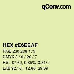Color code: HEX #E6EEAF | qconv.com
