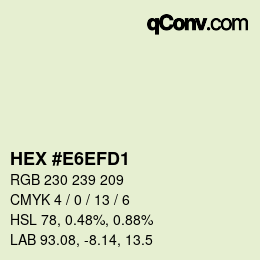 Color code: HEX #E6EFD1 | qconv.com