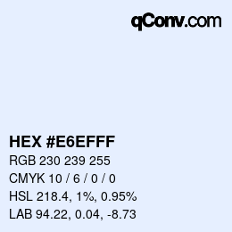颜色代码: HEX #E6EFFF | qconv.com