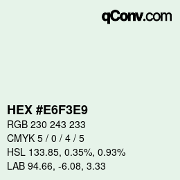 Color code: HEX #E6F3E9 | qconv.com