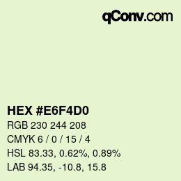カラーコード: HEX #E6F4D0 | qconv.com