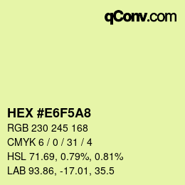 颜色代码: HEX #E6F5A8 | qconv.com