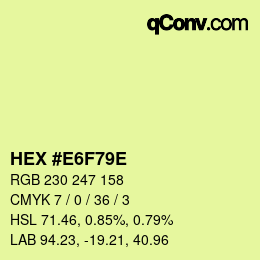 Color code: HEX #E6F79E | qconv.com
