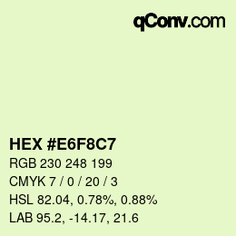 Color code: HEX #E6F8C7 | qconv.com