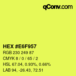 Color code: HEX #E6F957 | qconv.com