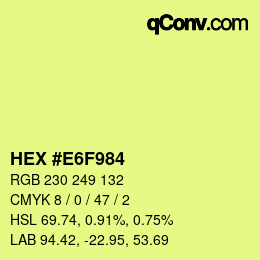 Color code: HEX #E6F984 | qconv.com