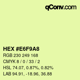 Color code: HEX #E6F9A8 | qconv.com