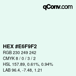 Color code: HEX #E6F9F2 | qconv.com