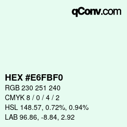 Color code: HEX #E6FBF0 | qconv.com