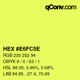 Código de color: HEX #E6FC5E | qconv.com
