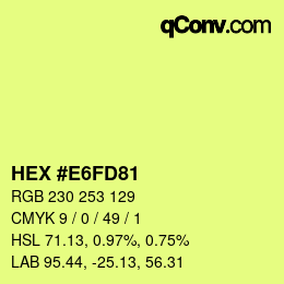 Color code: HEX #E6FD81 | qconv.com
